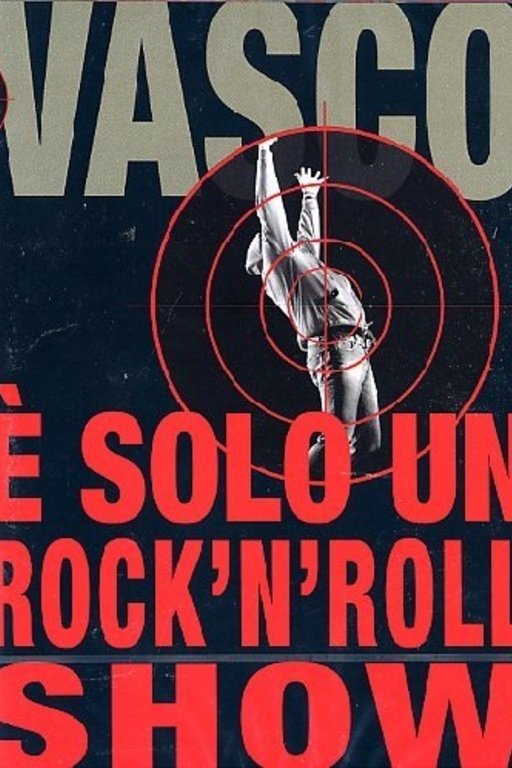 Постер Vasco Rossi - È solo un rock'n'roll show